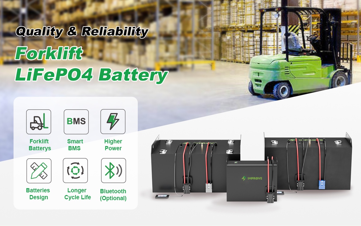 IMPROVE LiFePO4 Forklift Battery, 36V and 48V series.